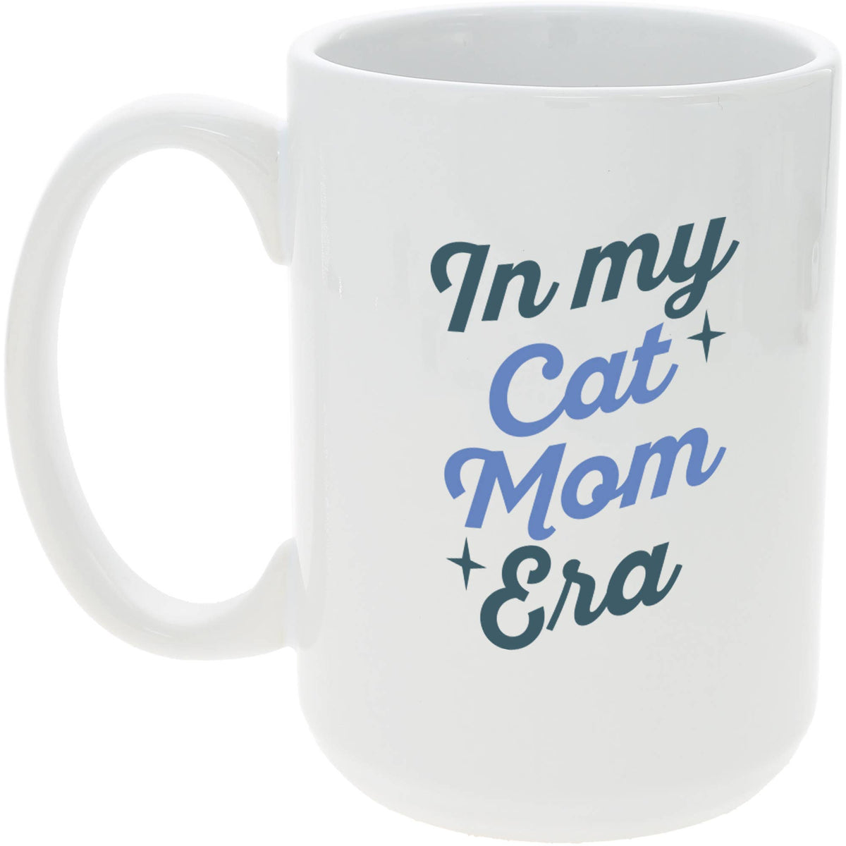 M1 Cat Mom Era - 15 oz Mug Artwork